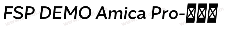 FSP DEMO Amica Pro字体转换 FSP DEMO Amica Pro字体转换